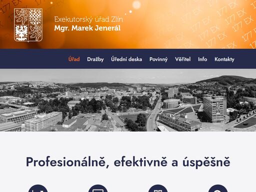 soudní exekutor zlín - mgr. marek jenerál, neklademe si za cíl být exekutorským úřadem absolutně pro všechny. jsme partnerem těm, kteří požadují kvalitu.