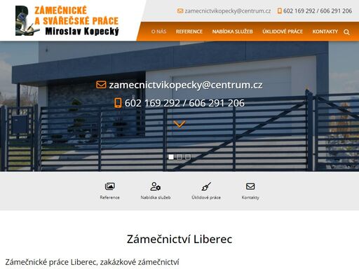 svářecké práce, kovovýroba, garážové stání,  ploty, posuvné brány, úklidové práce liberec