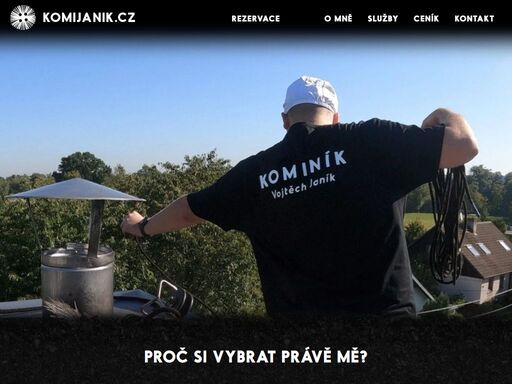 provádím veškeré kominické práce od kontroly a čištění komínů dle vyhlášky č. 34/2016 sb., prodej komínových komponentů, vložkování, frézování a mnoho dalšího.
