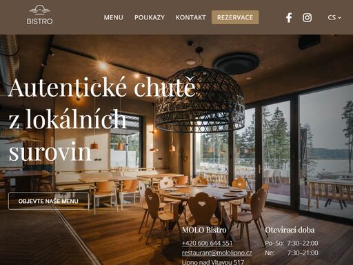 přijďte si vychutnat snídani, oběd i večeři z vždy čerstvých lokálních surovin, čeká na vás také domácí pečivo a jedinečná atmosféra na břehu lipna.