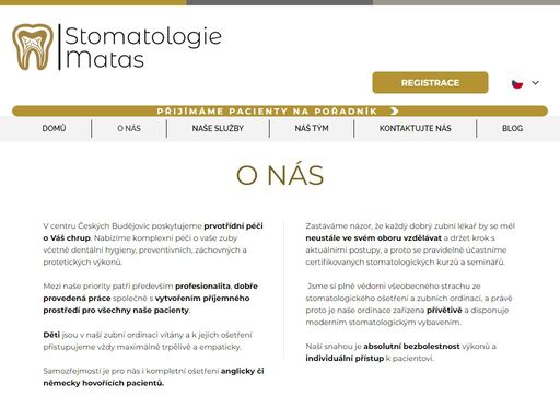 stomatologie matas je moderní zubní ordinace v centru českých budějovic. ošetřujeme dospělé i dětské pacienty. 
