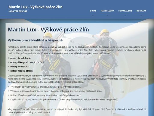 výškové práce, opravy fasád domů, opravy šikmých i rovných střech, nátěry konstrukcí, fasád a střech a rizikové kácení stromů.