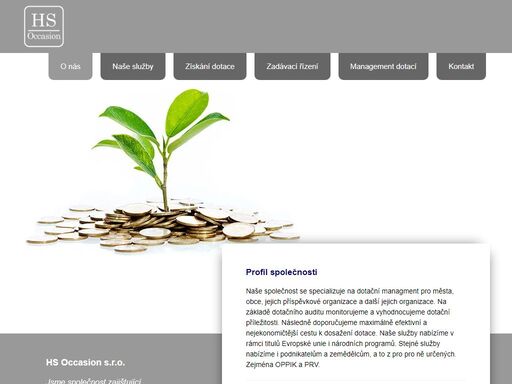 dotační poradenství, dotace, hs occasion s.r.o. společnost zajištující komplexní nabídku služeb dotačního poradenství. úspěšný projekt a spokojenost klienta je naše priorita.