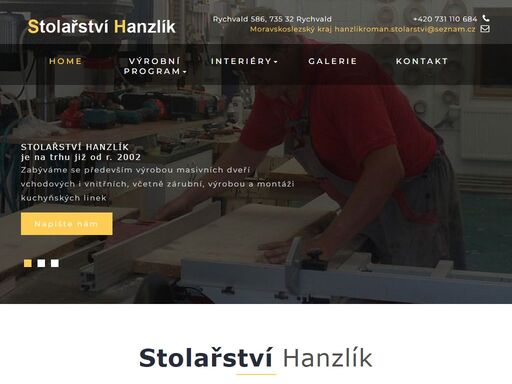 zabýváme se především výrobou a montáži kuchyňských linek a výrobou masivních dveří vchodových i vnitřních, včetně zárubní