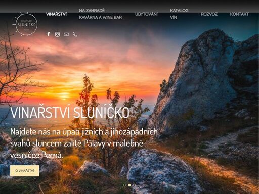 vinařství sluníčko - už jen při vyslovení jeho názvu se třikrát usmějete, a když okoštujete, budete se vesele usmívat dál.
