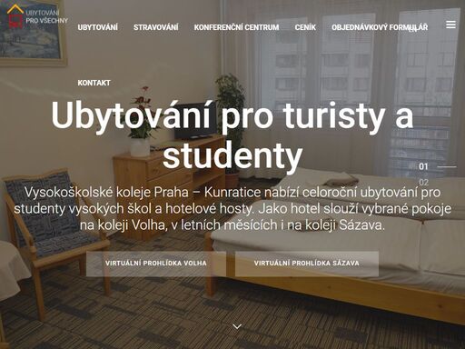 vysokoškolské koleje praha – kunratice nabízí celoroční ubytování pro studenty vysokých škol a hotelové hosty. jako hotel slouží vybrané pokoje na koleji volha, v letních měsících i na koleji sázava.