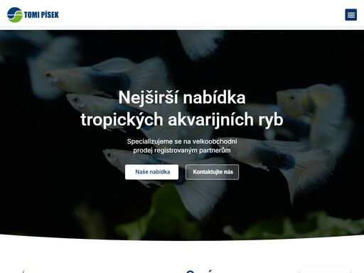 specializujeme se na velkoobchodníprodej registrovaným partnerům. jsme jedni z nejvýznamnějších importérů akvarijních ryb, dovážíme ryby ze šesti států a tří kontinentů. máme sklad s více než šesti stovkami akvárií v praze – čakovicích, kde kontrolujeme kvalitu dovezených ryb. tropické akvarijní ryby