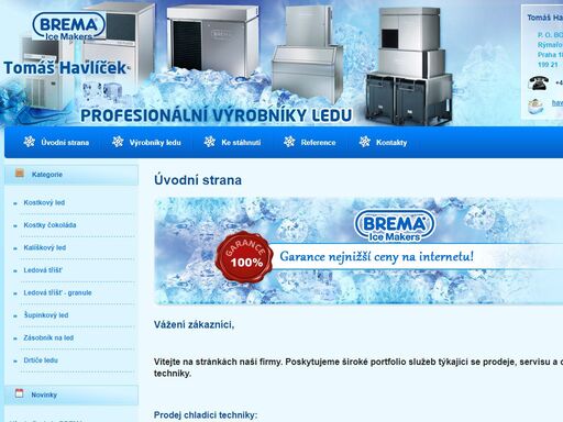 oficiální stránky tomáše havlíčka - chladící a mrazící technika. vyrobnikyledu.cz úvodní strana. webové stránky vyrobnikyledu.cz.