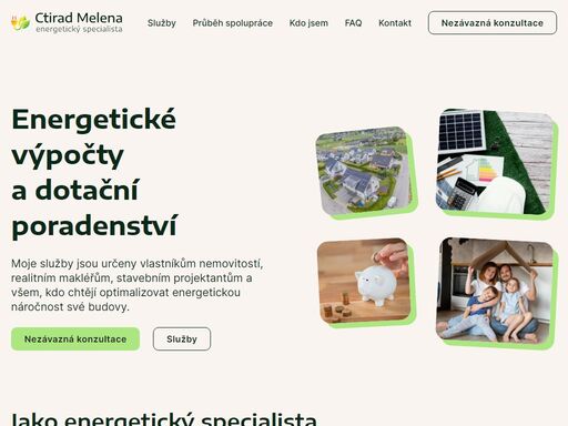 energetický specialista, dotační poradenství, ctirad melena moje služby jsou určeny vlastníkům nemovitostí, realitním makléřům, stavebním projektantům a všem, kdo chtějí optimalizovat energetickou náročnost své budovy.