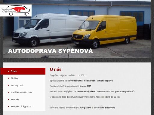autodoprava sypěnová poskytuje vnitrostátní a mezinárodní přepravu zboží již od roku 2001.