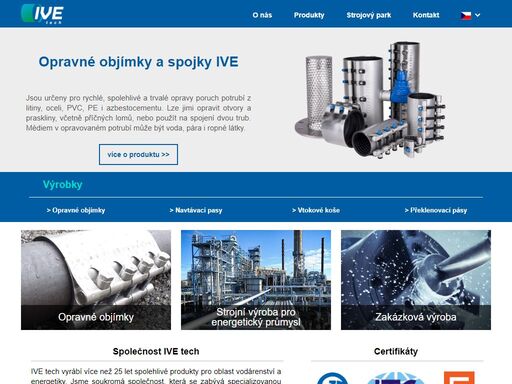 ive-tech nabízí specializovanou zakázkovou výrobu a produkci opravných objímek, třmenů. opravné pasy a cípanty na všechny druhy potrubí od dn 40.