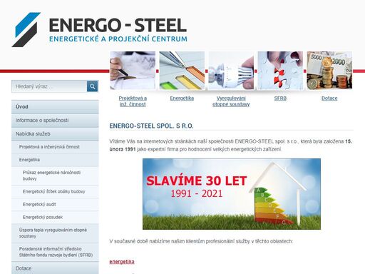 společnost energo-steel spol. s r.o. poskytuje služby v oblasti  energetiky a projekční činnosti. nabízíme služby jako energetický audit, posudek, energetický štítek obálky budovy nebo průkaz energetické náročnosti budovy.