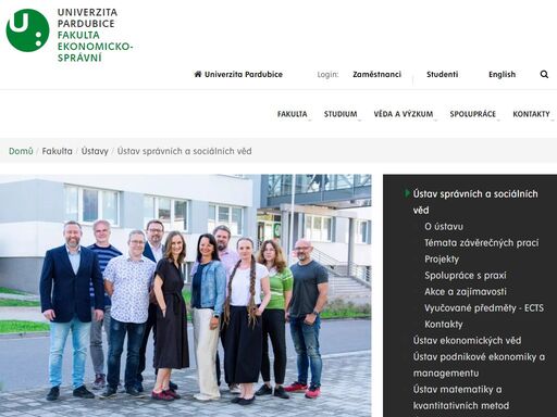 ústav správních a sociálních věd zabezpečuje výuku společenskovědních oborů, které souvisí s výkonem veřejné správy a řešením dalších společenských otázek v české republice, a to pro všechny studijní programy a obory bakalářského i magisterského studia.