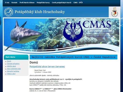 domovská stránka potápěčského klubu hracholusky, který pořádá potápěčské kurzy v plzeňském kraji. pk hracholusky taktéž pořádá mnoho potápěčských akcí v české republice, rakousku, itálii či chorvatsku. v nabídce klubu je i námořní jachting. nejširší nabídka potápěčských kurzů cmas v české republice.