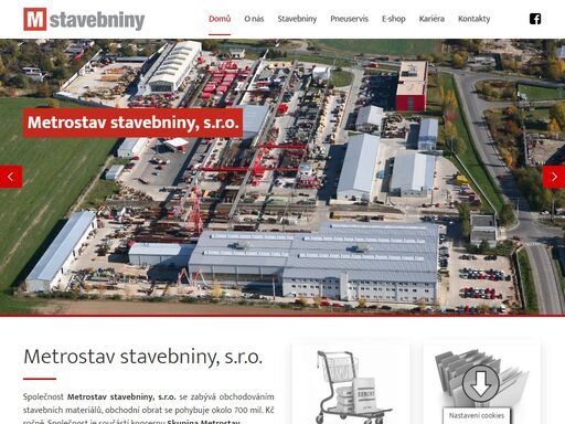 jsme součástí skupiny metrostav a provozujeme dvě prodejny stavebnin v praze, e-shop se stavebním materiálem a pneuservis pro osobní i nákladní vozy.