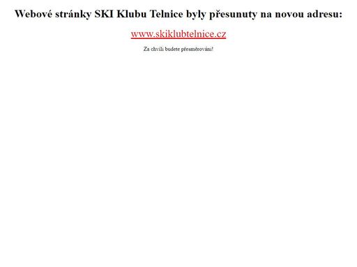 ski klub telnice je tradiční severočeský klub sjezdového lyžování s dlouholetou historií.
