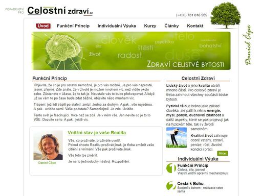 široký pohled na zdraví člověka, život samotný a jeho naplnění. komplexní poradenství a přímé řešení konkrétních i celostních problémů. kurzy zdraví a alternativních metod zdraví napomáhající.