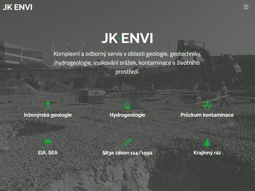 inženýrská geologie, hydrogeologie, průzkum kontaminace, eia a sea, krajinný ráz, vsakovací mapy, gis. 