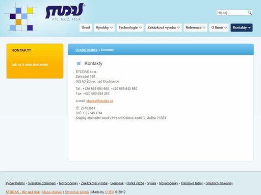 studas nabízí profesionální služby jako jsou velkoformátový tisk, horká ražba, slepotisk, výsek. dodáváme novoročenky, svatební oznámení atd.