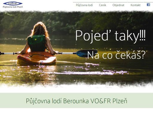 půjčovna lodí berounka plzeň. půjčujeme kanoe vydra a samba, raft colorado spolu s vodáckým vybavením. volnost v rozhodování, žádné časové limity, žádná povinná sběrná místa.