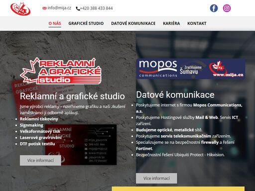 jsme reklamní a grafické studio na šumavě! 
máme více jak 34 let zkušeností., reklamní a grafické studio & internet a hostingové služby.