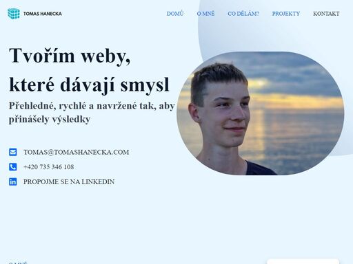 tvořím moderní a funkční webové stránky na míru pro vás a vaše podnikání. zaměřuji se na jednoduchost, přehlednost a efektivitu.