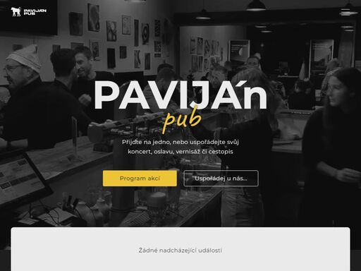 přijďte na jedno, nebo uspořádejte svůj koncert, oslavu, vernisáž či cestopisnou přednášku. u nás je to možné.