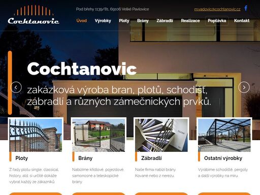 zakázková výroba bran, plotů, schodišť, zábradlí a různých zámečnických prvků od cochtanovic