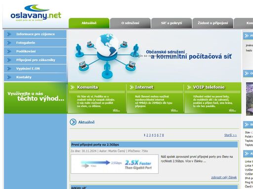 občanské sdružení oslavany.net - nabízí všem svým členům, zájemcům o internet, vysokorychlosní přípojení k internetu a voip.