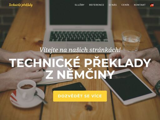 nabízíme technické překlady z němčiny. používáme moderní nástroje a máme dlouhá leta zkušeností.