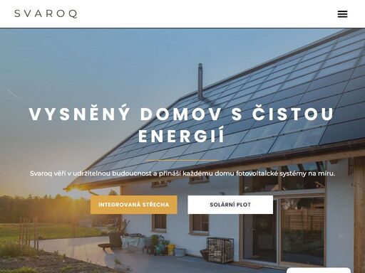 navrhujeme a instalujeme fotovoltaické systémy na míru. svaroq spojuje udržitelnou energii, design a chytrá řešení jako solární střechy, ploty a fasády.