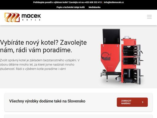 všechny výrobky dodáme také na slovensko  zobrazit nabídku    
představujeme vám kotle moc-eko bio na pelety a dřevo!  více o moc-eko bio      
proč kotle od nás 
kotle dodáváme