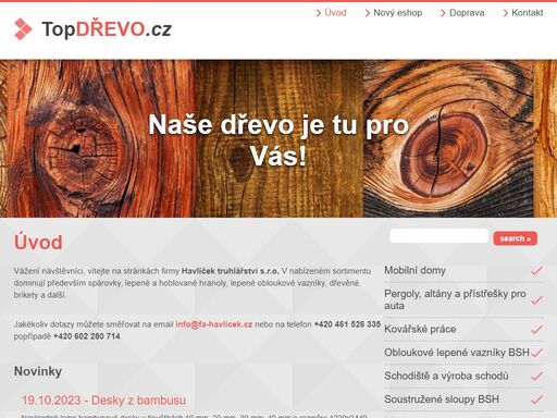 vážení návštěvníci, vítejte na stránkách firmy havlíček truhlářství s.r.o. v nabízeném sortimentu dominují především spárovky, ...