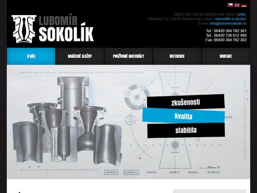 firma lubomír sokolík se již od svého vzniku začala zaměřovat na výrobu sklářských forem a jejich příslušenství.