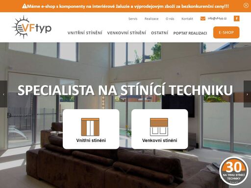 firma dodává, montuje a opravuje všechny druhy stínící techniky - žaluzie, rolety, venkovní rolety, venkovní žaluzie, markýzy.