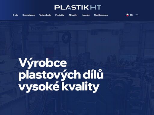 plastik ht
vyrábíme plastové komponenty v oblasti automobilového průmyslu a domácích spotřebičů.