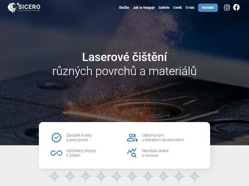 jsme česká firma zabývající se moderní laserovou čistící technologií. jde o převratnou ekologickou technologii, která se řadí do moderní doby, a je bezkonkurenčně kvalitnější oproti starším metodám. klademe důraz na kvalitu odvedené práce, a spokojenost zákazníka.