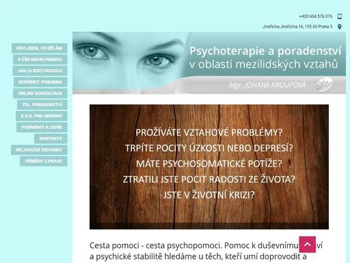 psychoterapie mgr. johana kroupová - privátní psycholog a psychoterapeut v praze 13 nabízí individuální psychoterapii, párovou,manželskou a rodinnou terapii. psychoterapie pro děti od 10 do 18 let.