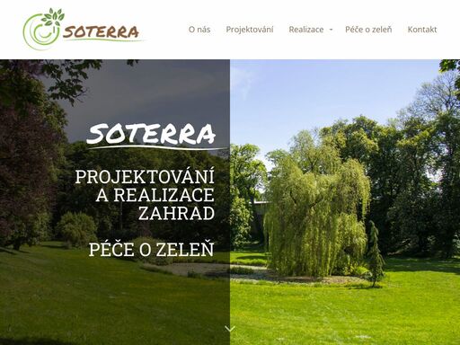 firma soterra s.r.o. poskytuje svým zákazníkům kompletní služby od projektu po realizaci vaší zahrady. u dokončeného díla se věnuje následné údržbě. provádíme veškeré činnosti pro zakládání zahrad i veřejné zeleně a realizujeme automatické závlahové systémy. zajišťujeme celoroční údržbu o všechny prvky zeleně.