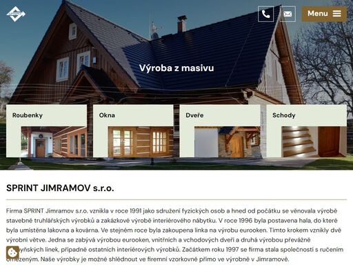 firma sprint jimramov s.r.o. se věnuje výrobě stavebně truhlářských výrobků a zakázkové výrobě interiérového nábytku.
