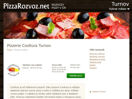 cooltura je síť oblíbených pizzerií. díky pizzerie cooltura si můžete objednat zdarma rozvoz pizzy a nebo si můžete pro pizzu můžete rovnou přijet. v nabídce je široký výběr italských pizz a italských jídel. hned po objednání budete mít krásně teplou a křupavou pizzu do 60 minut u sebe na stole.