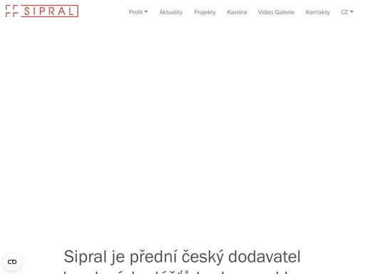 sipral je přední český dodavatel obvodových plášťů budov ze skla a lehkých kovů. sipralu preferuje individualitu a kreativitu nad systémovými řešeními.