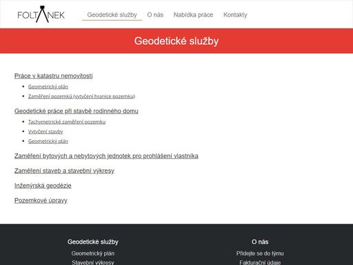 geodetické práce ve výstavbě i katastru nemovitostí, geometrický plán, vytyčení vlastnické hranice a staveb, zaměření stavby.
