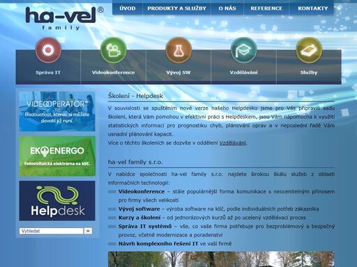 společnost ha-vel family s.r.o. se zabývá poskytováním služeb v oblasti výpočetní techniky, videokonferencí, školení a vzdělávání.