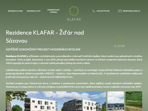 prodej nových bytů ve žďáru nad sázavou rezidence klafar nabízí vše, co si rodina s dětmi může přát. školku, školu a veškerou občanskou vybavenost pár minut pěšky a přitom stále v přírodě. chcete nový a krásný byt? podívejte se na klafar.cz.