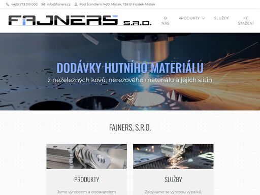 naše firma se specializuje na výrobu hutního materiálu z neželezných kovů, nerezového materiálu a jejich slitin pro potřeby jak malých, tak velkých zákazníků.