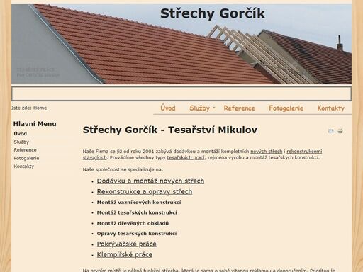 střechy gorčík - tesařství mikulov okr. břeclav, sedlová střecha, oprava střechy, dřevěné konstrukce, tesař, klempíř, pokrývač