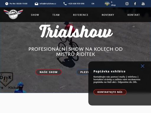 zajistíme profesionální exhibiční show na kole pro vaší akci, nebo na doprovodném programu našich klientů v české republice i celosvětově.