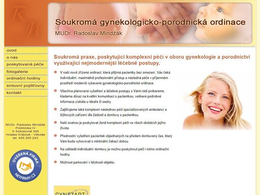 gynekologie hradec králové - soukromá gynekologicko-porodnická ordinace. naše ordinace poskytuje komplexní péči v oboru gynekologie, porodnictví, vybavená ultrazvukem