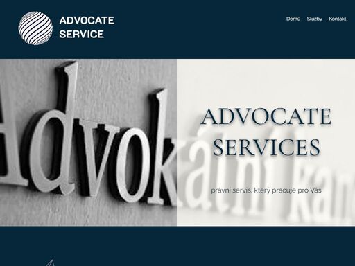 advocate services - advokátní kancelář pro zajištění kompletního právního servisu jednotlivcům i firmám